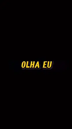 OLHA EU QUE DELÍCIA🔞