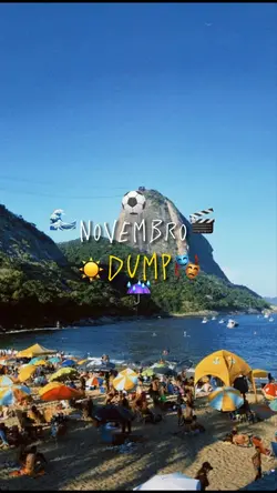 Novembro Dump! ⚽️🌊☀️