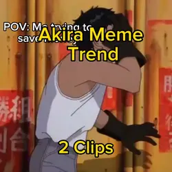 Akira Meme Trend