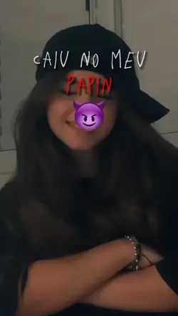 caiu no meu papin😈