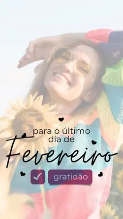 GRATIDÃO FEVEREIRO 😇
