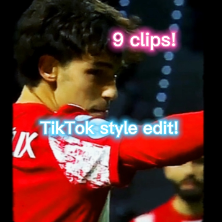 Tiktok style edit!