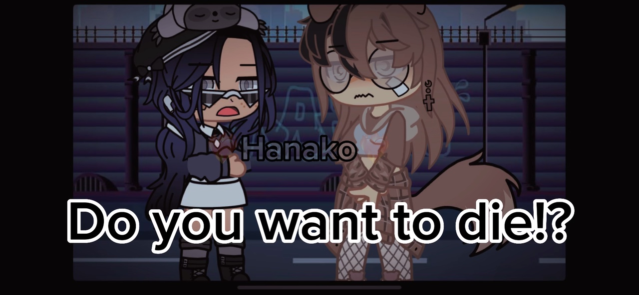 Do you want to die!?