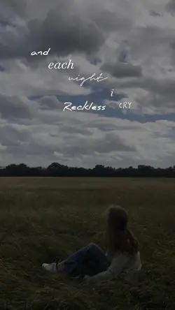 reckless