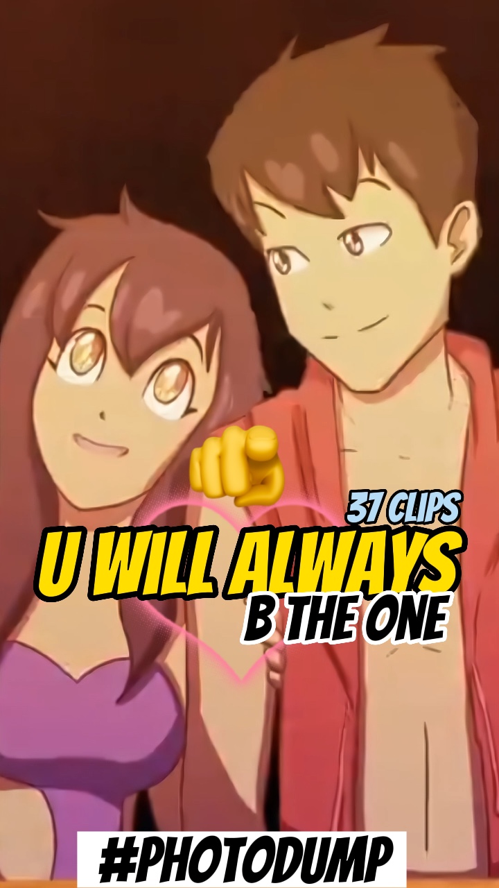 U Always be the one!
