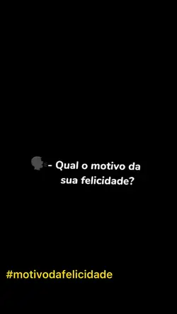 Motivo felicidade 