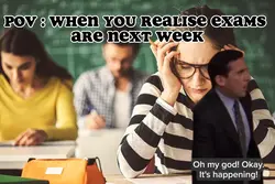 Exams are next week🤯