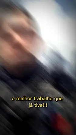 o melhor trabalho...