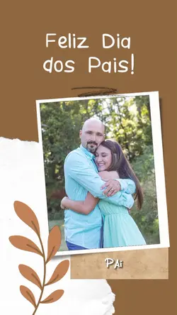 FELIZ DIA DOS PAIS 
