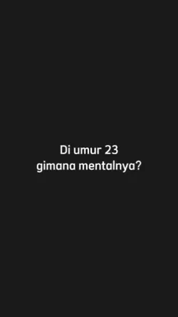 gimana mentalnya?