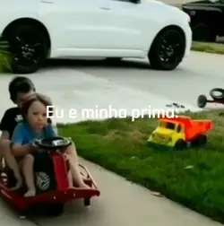 Eu e minha prima kk.