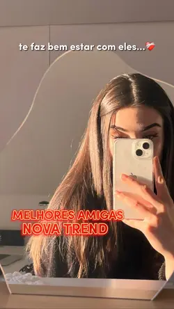 melhores amigas ❤️‍🩹