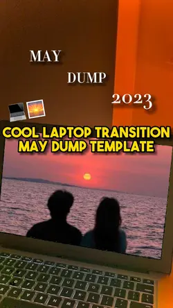 May Dump Transition☀️