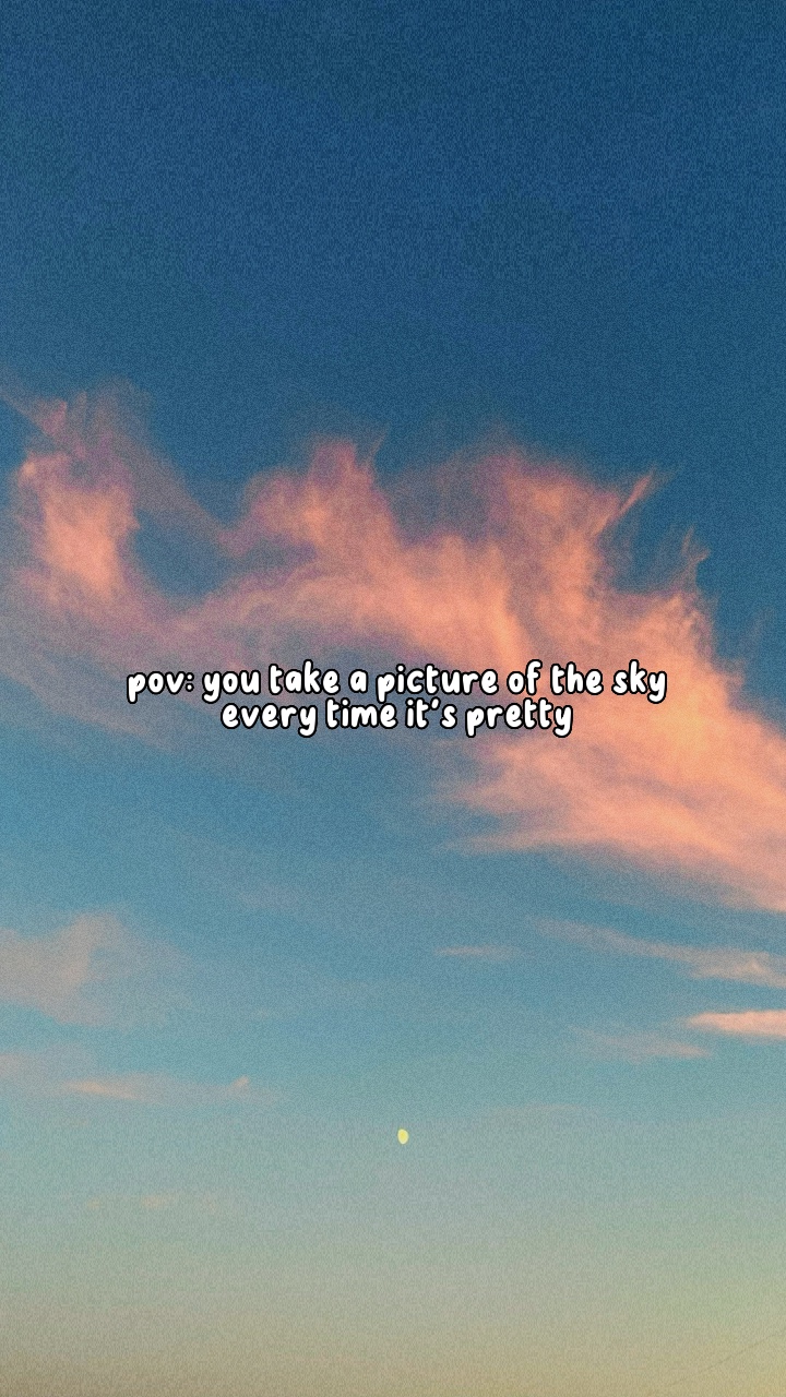 pov: ☁️