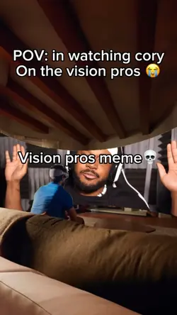 Vision pros meme