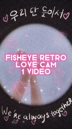Fisheye Lovecam