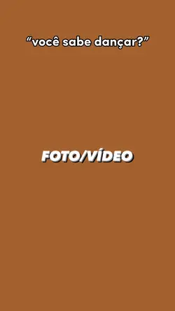 Você sabe dançar?
