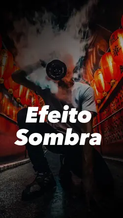 Efeito Sombra 