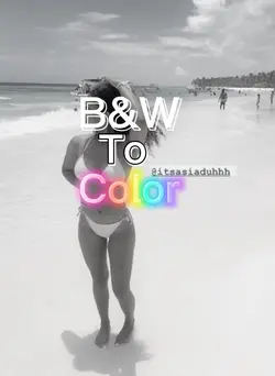 B&W to color✨