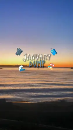 JANUARY DUMP!