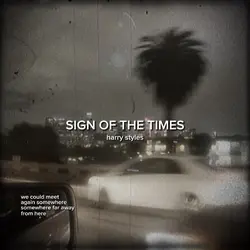 SIGN OF THE TIMES.