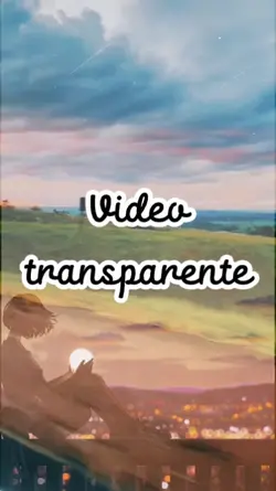 Video Transparente