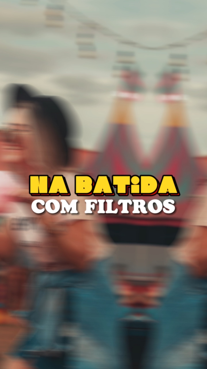 Na batida com filtro