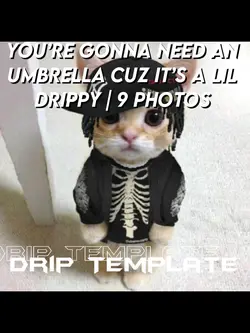 It’s A Bit Drippy 🥴