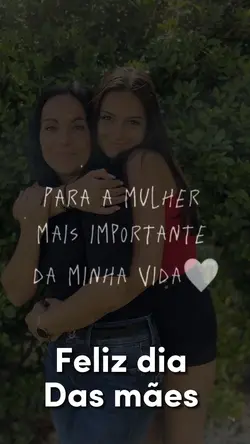 FELIZ DIA DAS MÃES