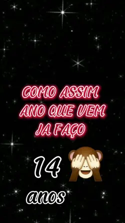 vou fazer 14