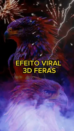 EFEITO VIRAL 3D FERA