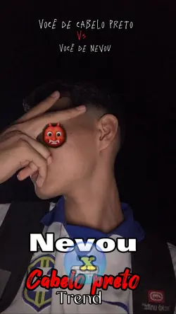 NEVOU X CABELO PRETO