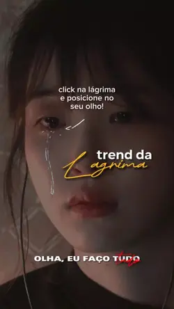 Trend da Lágrima