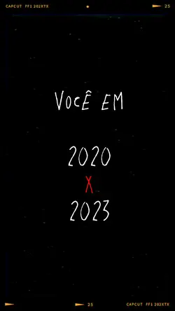 Você 2020 x 2023
