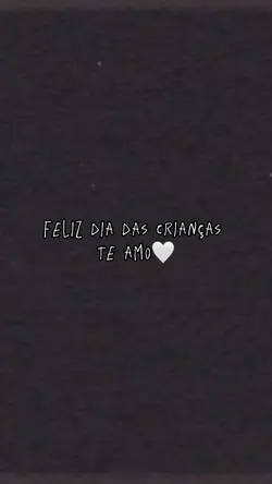 Dia das crianças 🤍
