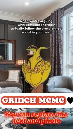 GRINCH MEME 