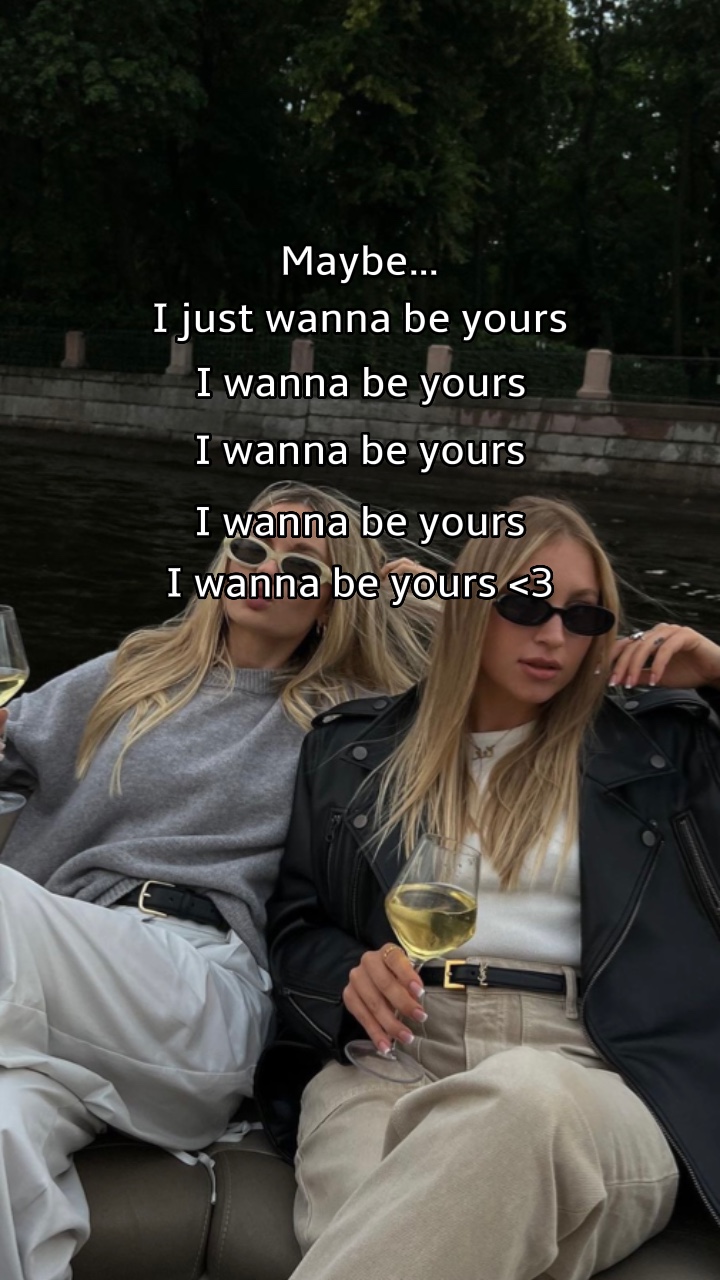 I wanna be yours