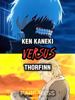 Kaneki vs Thorfinn 