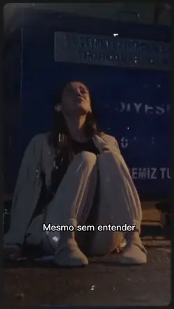 mesmo sem entender
