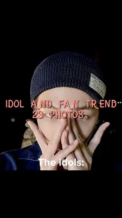 Idol and fan trend