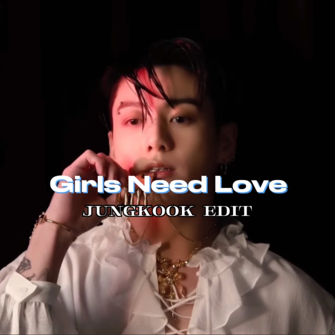 Girls Need Love 