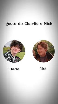 Nick e charlie 