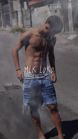 mlk louco..|