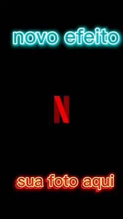 novo efeito netflix
