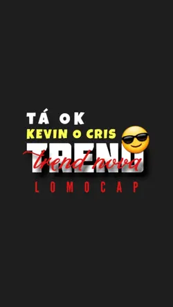 TÁ OK | KEVIN O CRIS