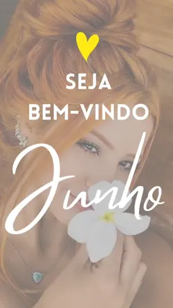 Seja bem vindo junho