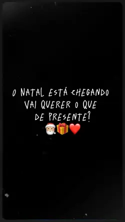 PRESENTE DE NATAL 🎅🏼🎁
