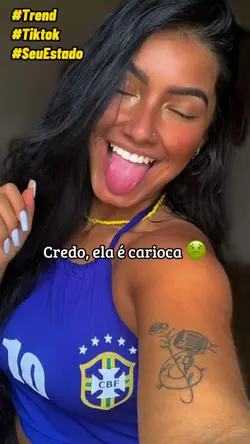 Credo ela é carioca 