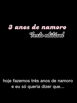 3 anos de namoro