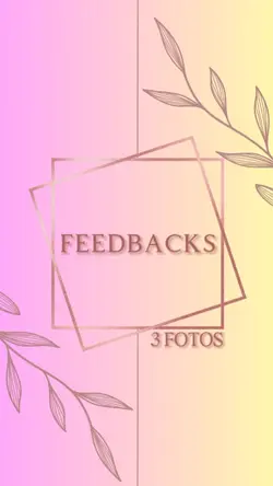 FEEDBACKS 3 FOTOS